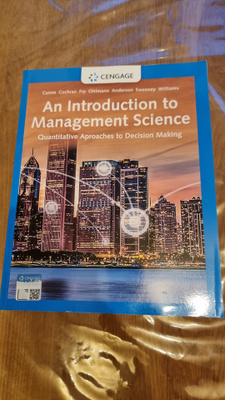 An Introduction to Management Science: Quantitative Approach
