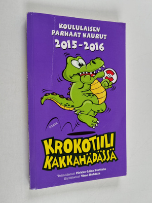 Krokotiili kakkahädässä : Koululaisen parhaat naurut 2015...