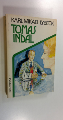 Mikael Lybeck : Tomas Indal