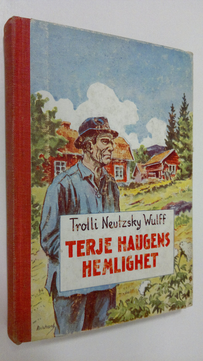Trolli Neutzky Wulff : Terje haugens hemlighet