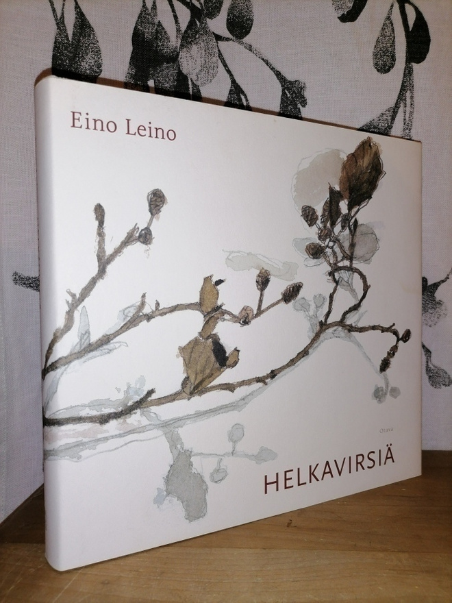 Eino Leino - Helkavirsiä - Kuutti Lavonen 1.p.2003