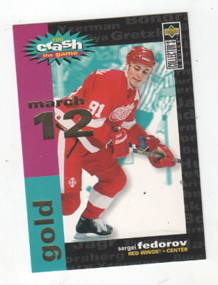 Sergei Fedorov1995-96 UD cc You Crash the Game Gold
