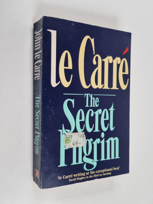John Le Carre : The Secret Pilgrim