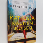 Katherine Boo : Kätkössä kauniin ikuisen : Mumbain slummi... - pikkukuva 1