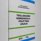Teollisuuden korkeakoulupoliittisia linjoja - pikkukuva 1
