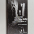 Harald Salfellner : Franz Kafka and Prague - pikkukuva 1