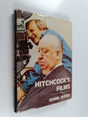 Robin Wood : Hitchcock's films