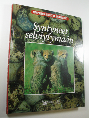 Michael Bright : Syntyneet selviytymään