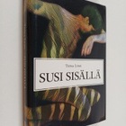 Tiina Lymi : Susi sisällä - pikkukuva 1