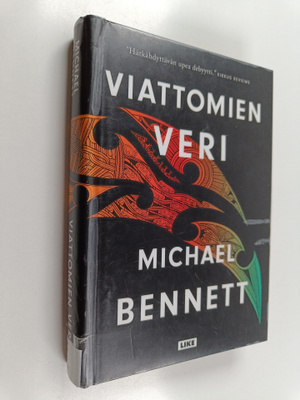Michael Bennett : Viattomien veri