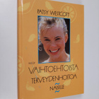 Patsy Westcott : Vaihtoehtoista terveydenhoitoa naisille ... - pikkukuva 1