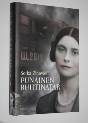Sofka Zinovieff : Punainen ruhtinatar : vallankumouksesta...