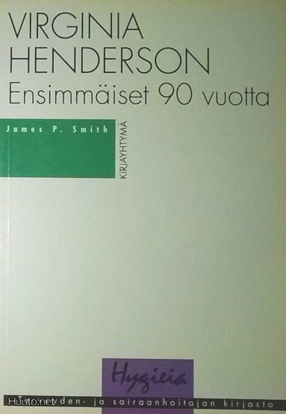 James P. Smith: Virginia Henderson - Ensimmäiset 90 vuotta