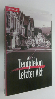 Aline Templeton : Letzter Akt