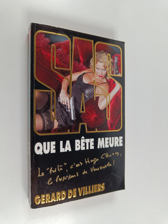 Gerard De Villiers : Que la bete meure