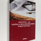 Esko Hoppu ym. : Kauppa- ja varallisuusoikeuden pääpiirteet - pikkukuva 1