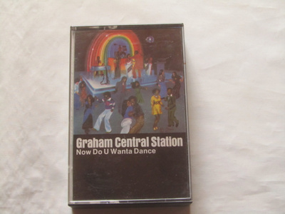 Graham Central Station: Now Do U Wanta Dance C-kasetti 1977