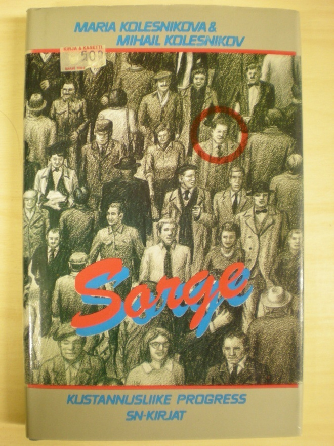 Maria Kolesnikova & Mihail Kolesnikov: Sorge