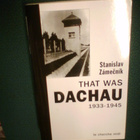 Zamecnik THAT WAS DACHAU 1933-1945 ( 2004 ) Sis.pk:t - pikkukuva 1
