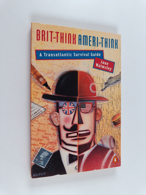Jane Walmsley : Brit-think, Ameri-think - A Transatlantic...