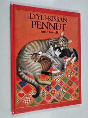 Anne Kierulf : Lyyli-kissan pennut