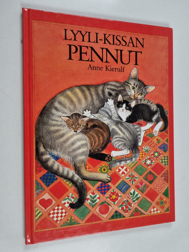 Anne Kierulf : Lyyli-kissan pennut