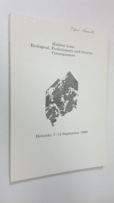 Habitat loss : ecological, evolutionary and genetic conse...