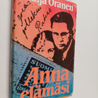 Raija Oranen : Anna, elämäsi - pikkukuva 1