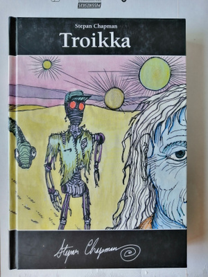 Chapman, Stepan: Troikka