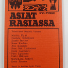 Asiat rasiassa : Aurajoki-antologia - pikkukuva 2