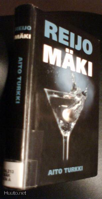 Reijo Mäki: Aito turkki (1.p.2001) Sis.pk:t