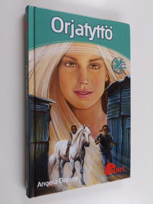 Angela Dorsey : Orjatyttö