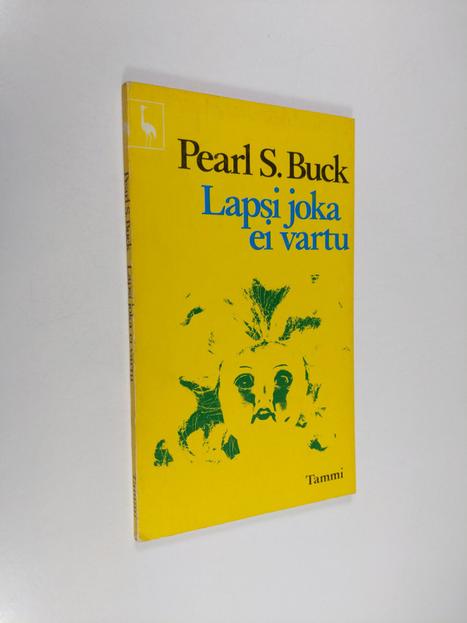 Pearl S. Buck : Lapsi joka ei vartu