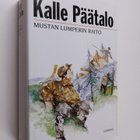Kalle Päätalo : Mustan Lumperin raito - kertomuksia ja nä... - pikkukuva 1