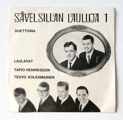 SÄVELSILLAN LAULUJA 1: Tapio Henriksson ja Teuvo Kolehmainen