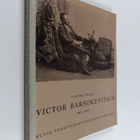 Viktor Barsokevitsch : Valokuvaaja Victor Barsokevitsch 1... - pikkukuva 1