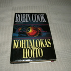 Robin Cook Kohtalokas hoito -sid 1.p - pikkukuva 1
