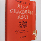 Voitto Viro : Aina elämään asti : kirja rakkaudesta ja av... - pikkukuva 1