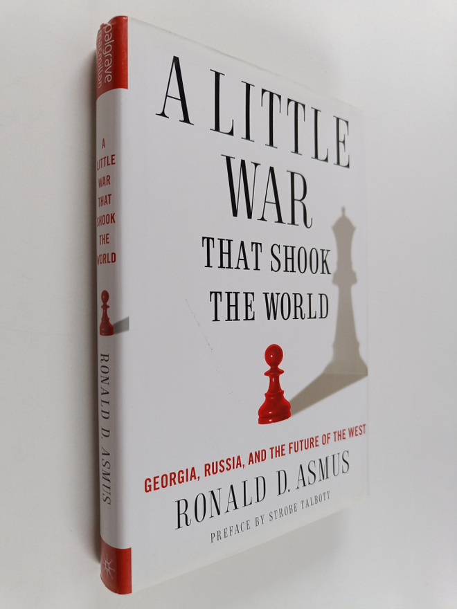 Ronald D. Asmus : A little war that shook the world : Geo...