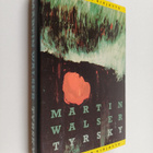 Martin Walser : Tyrsky - pikkukuva 1