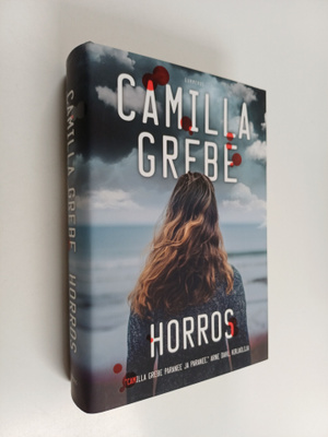 Camilla Grebe : Horros