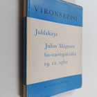 Vironseppo - juhlakirja Julius Mägisten 60-vuotispäiväksi... - pikkukuva 1