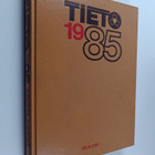 Tieto : Asioita, ihmisiä, tapahtumia 1985 - pikkukuva 1
