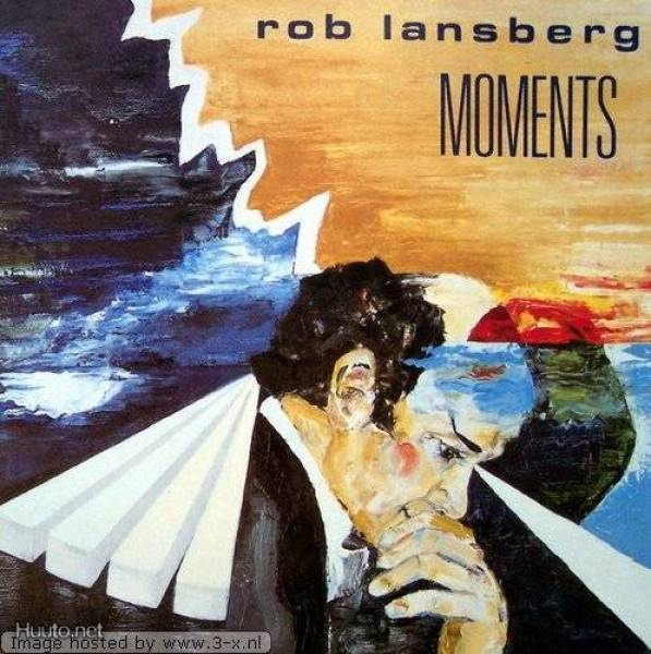 ROB LANSBERG :: MOMENTS :: VINYYLI  LP       1988