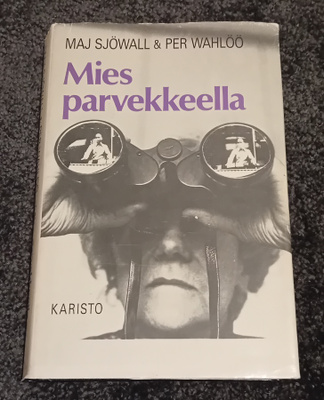 Maj Sjöwall & Per Wahlöö - Mies parvekkeella