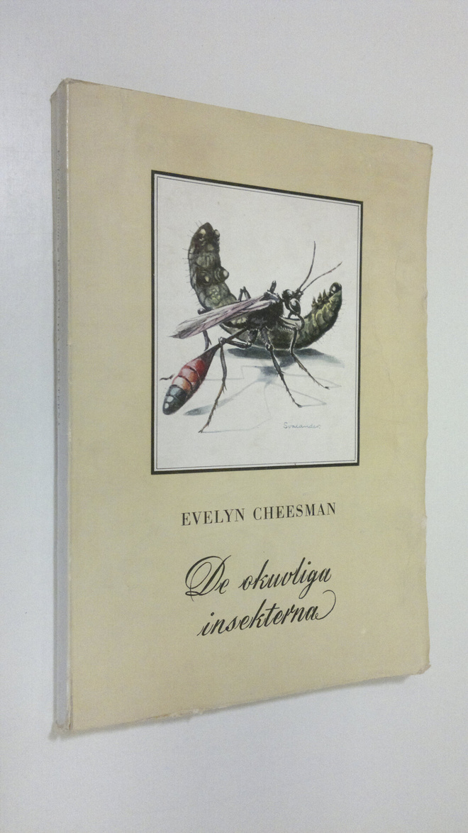Evelyn Cheesman : De okuvliga insekterna (lukematon)