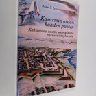Kasarmin aidan kahden puolen : kaksisataa vuotta suomalai... - pikkukuva 1