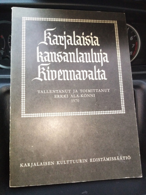 Karjalaisia kansanlauluja Kivennavalta ( SIS POSTIKULU)