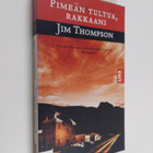 Jim Thompson : Pimeän tultua, rakkaani - pikkukuva 1