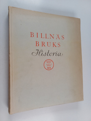 Helmer Tegengren : Billnäs bruks historia : minnesskrift
